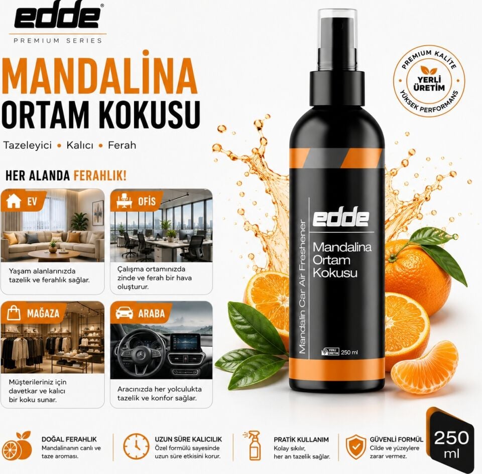 Edde Mandalina Kokulu Araba Araç Oto Ortam Kokusu Araç Içi Kokuları Oto Parfümü 250 ml Oto Detailing