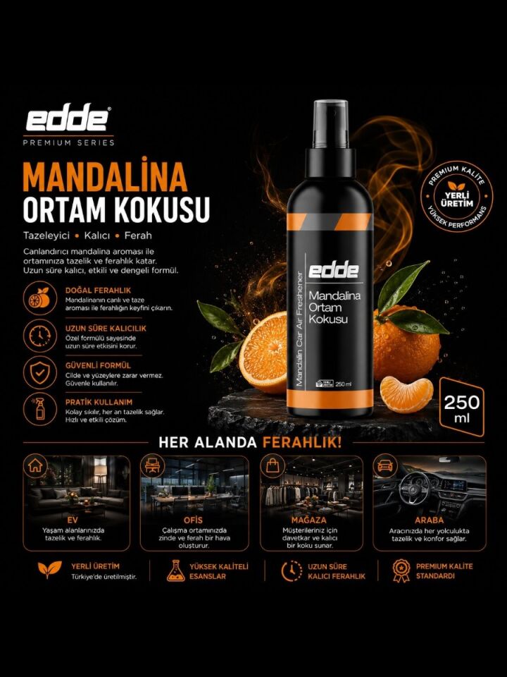 Edde Mandalina Kokulu Araba Araç Oto Ortam Kokusu Araç Içi Kokuları Oto Parfümü 250 ml Oto Detailing