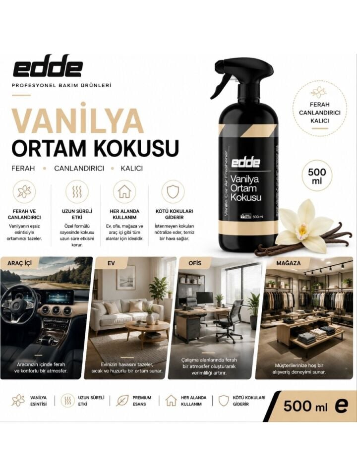 Edde Vanilya Kokulu Araba Araç Oto Ortam Kokusu Araç Içi Kokuları Oto Parfümü 500 ml Oto Detailing