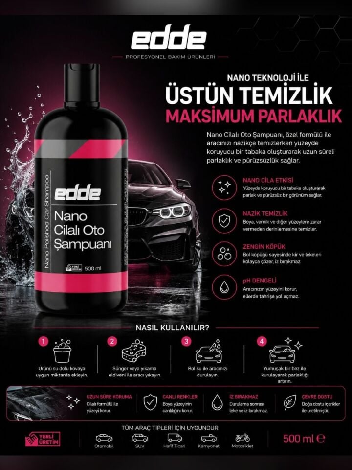 Edde Araba Araç Oto Nano Cilalı Fırçasız Yıkama Şampuan Oto Yıkama Şampuanı Köpüğü 500 Ml Oto Detailing
