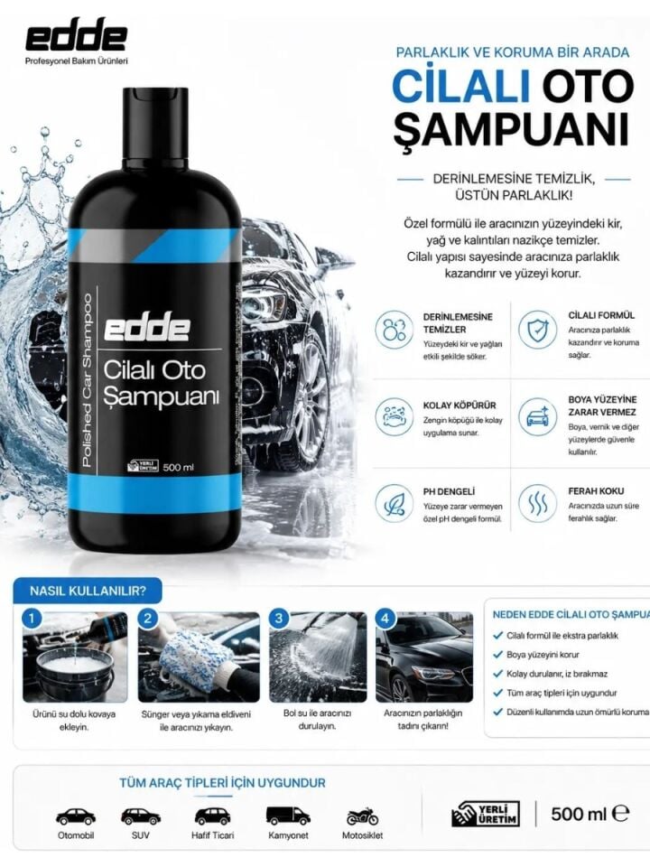 Edde Araba Araç Oto Cilalı Fırçasız Yıkama Şampuan Oto Yıkama Şampuanı Köpüğü 500 Ml Detailing