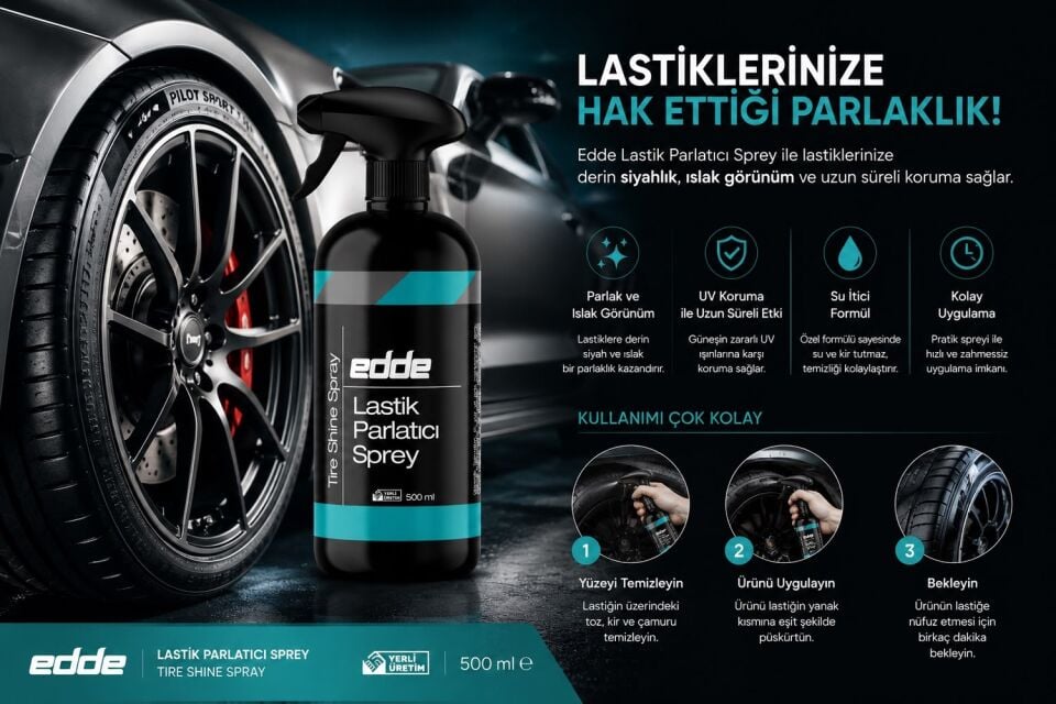 Edde Araba Araç Oto Lastik Parlatıcı Temizleyici Sıvı Lastik Temizleme 500 Ml Oto Detailing