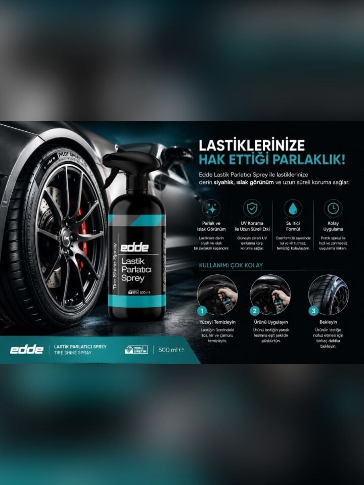 Edde Araba Araç Oto Lastik Parlatıcı Temizleyici Sıvı Lastik Temizleme 500 Ml Oto Detailing